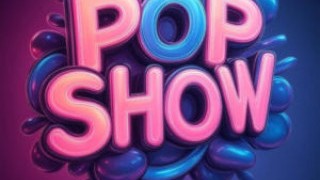 Pop Show